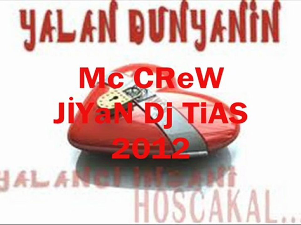 Mc CReW JİYAN DJ TİAS yanıyor