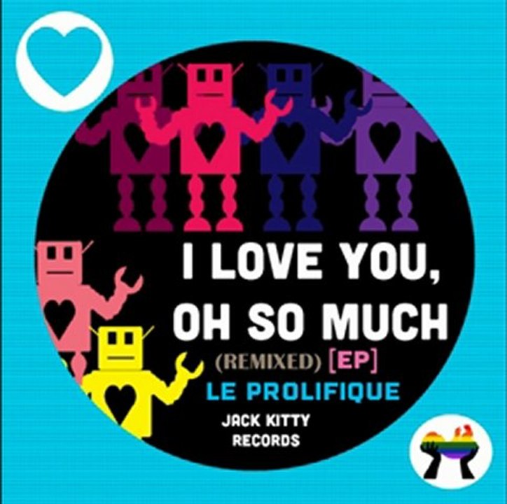 Le Prolifique - I Love You, Oh So Much (MooZ Remix)