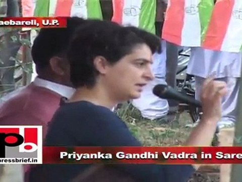 Priyanka Gandhi Vadra in Sareni (Raebareli) talks about negative attitude of BSP Govt.