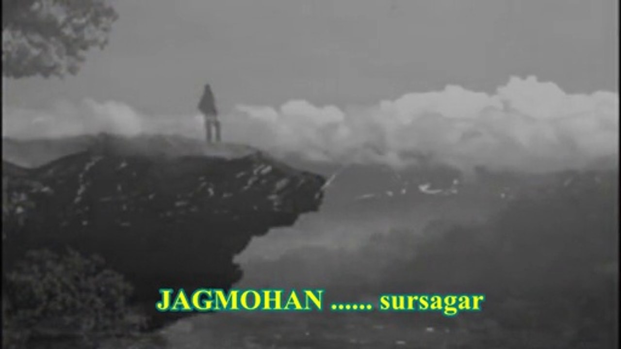 JAGMOHAN - O Varsha ke Pehle Badal .. A rare old forgotten song