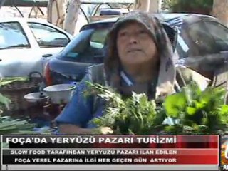 Foça'da Yeryüzü Pazarı Turizmi