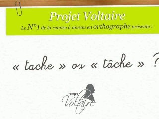 « tache » ou « tâche » ?