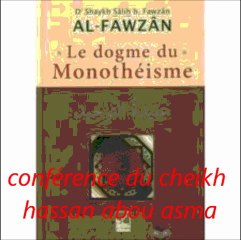 conférence du cheikh hassan abou asma