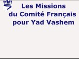 Les missions du comité français pour Yad Vashem