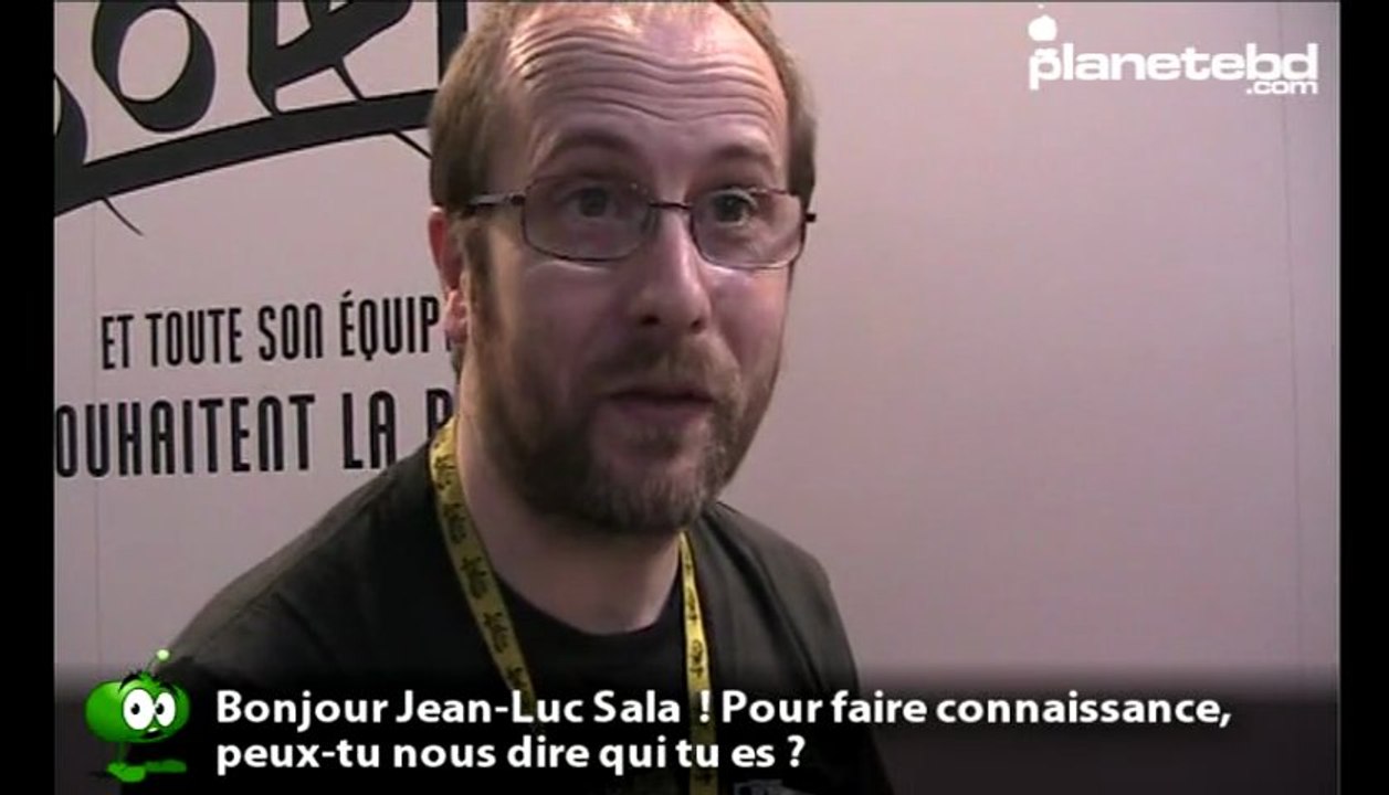 Jean-Luc Sala en interview pour planetebd.com