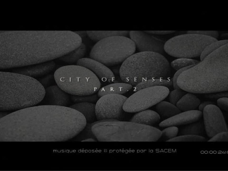 City of senses-part2
