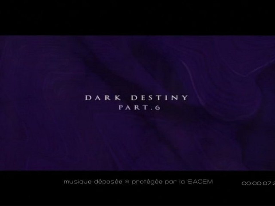 Dark destiny-part6