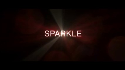 SPARKLE (2012) Trailer VO - HD