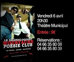 Le grandiloquent moustache poésie club à Vergèze