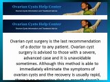 Find Out More About Ovarian Cysts and About the Way to Permanently Eliminate Them