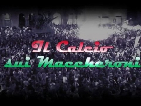 Il Calcio Sui Maccheroni 02-04-12