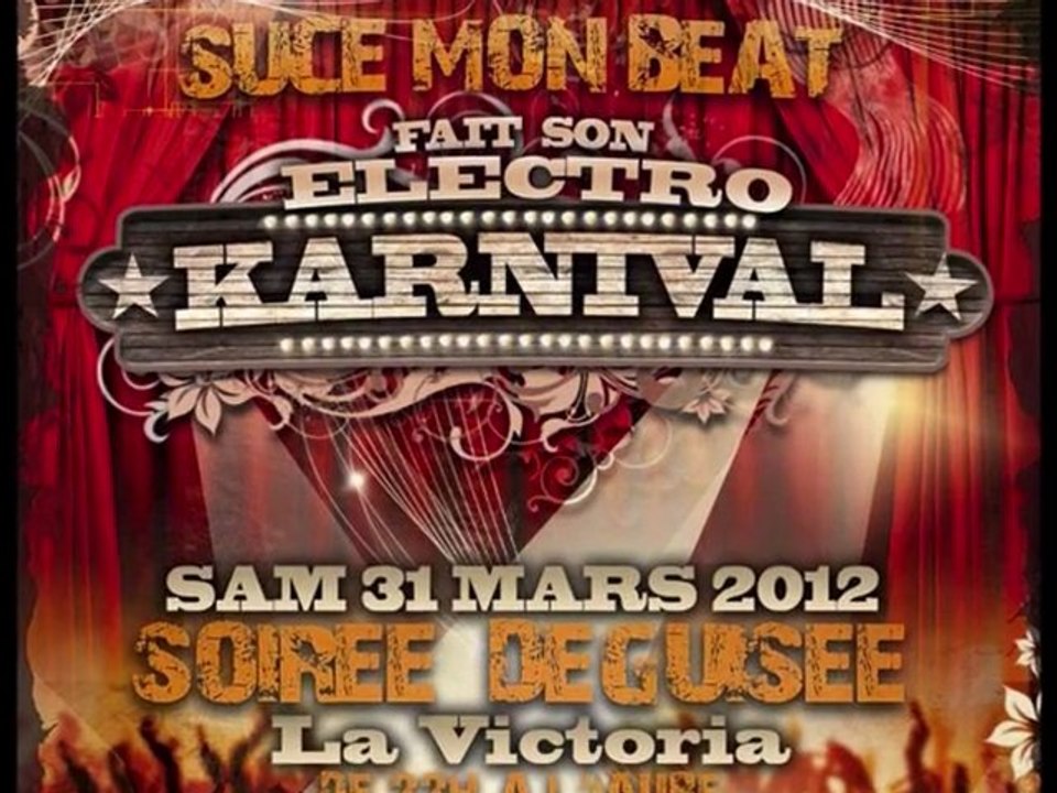 Electro Karnival 2012 - Suce Mon Beat