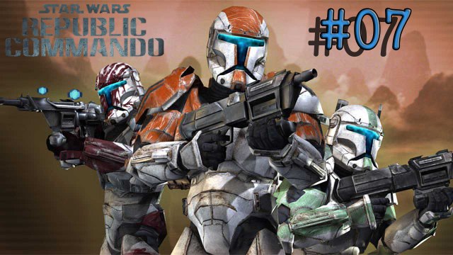 star wars républic commando - partie 7- pc