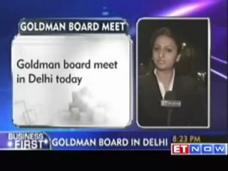 Goldman Sachs board meets in Delhi