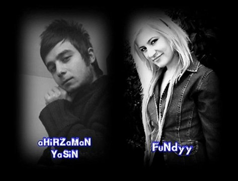 Fundyy ft Ahirzaman Yasin Çok Seviyorum Ben Seni Kalpsiz-Yaktın Ömrümü [HQ]
