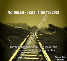 mctuncer - uzat ellerini yar 2012 arabeskrap
