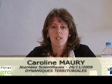 JS 2009 : Caroline Maury - Logiques d'acteurs et logiques de territoires...