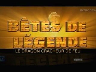 Bêtes de Légende, Le dragon cracheur de feu - 1 de 3