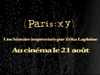 PARIS XY - Bande-annonce VF