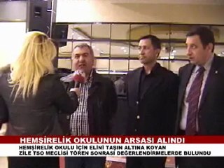 zİLE HEMŞİRELİK OKULU ARSA TESLİMİ  AÇIKLAMA 2012