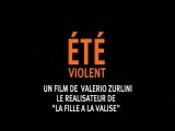 ETE VIOLENT - Bande-annonce VO