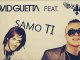 BOZZNAC feat. David Guetta - " SAMO TI " (Club X-Treme - B A L K A N S T A R) BALKAN HIT 2013