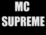 mc supreme funny mc