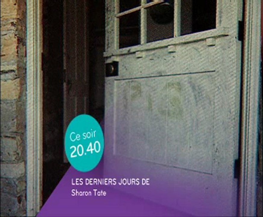 BA "Les derniers jours de Sharon Tate"