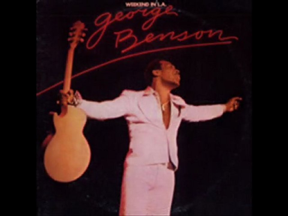 ♪ Weekend in L.A. / George Benson