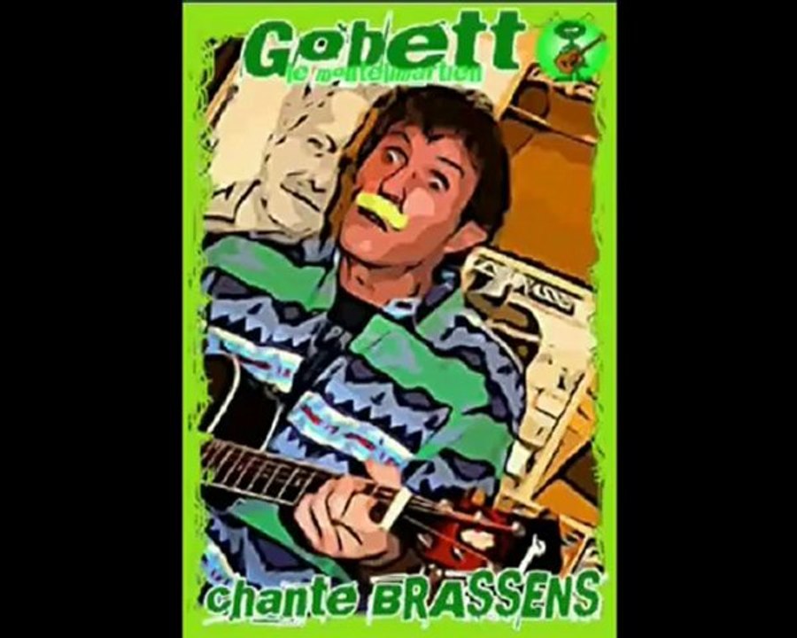 demo brassens par Gobett'