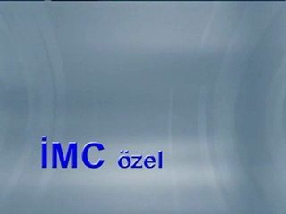 IMC OZEL AYHAN BİLGEN TEKRARR 2012.04.06  21.47.06