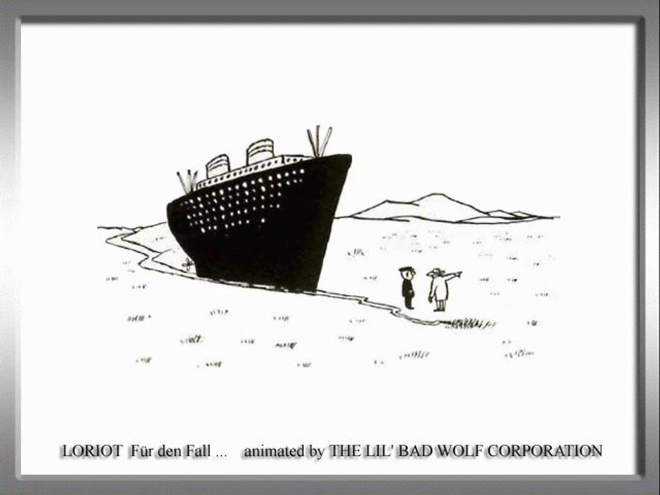 LORIOT Verfahren           ... animated by THE LIL' BAD WOLF CORPORATION