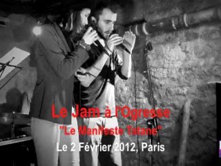 Une Jam Foot délire à l'Ogresse, Paris - Février 2012