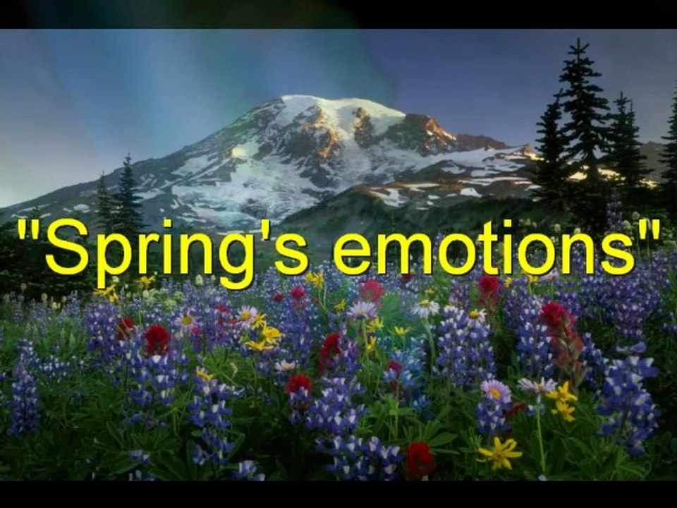 " Spring's emotions "
