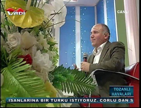 VADİ TV TURAN AKSOY (TOZANLI HAVALARI) 05-04-2012 -2