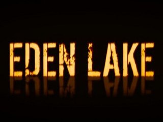2008 - Eden Lake - James Watkins