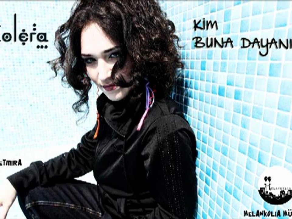Kolera - Kim Buna Dayanır (Single) 2012