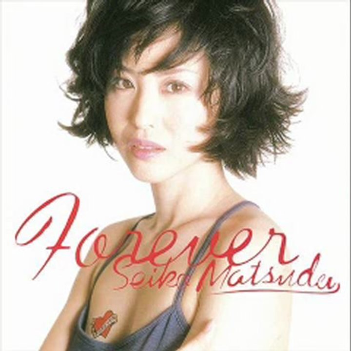 松田聖子　Forever