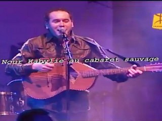 Nour Kabylie au cabaret sauvage 26 février 2012