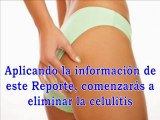 Cura La Celulitis - Quitar La Celulitis De Los Gluteos