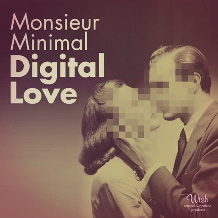 Monsieur Minimal Video teaser Digital Love EP