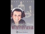 Müzeyyen SENAR - ANAR ÖMRÜNCE GÖNÜL GİDEN SEVGİLİLERİ