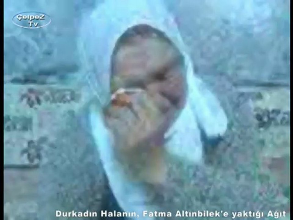 Durkadın Halanın, Fatma Altınbilek'e Yaktığı Ağıt