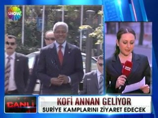 Kofi Annan geliyor - 08 nisan 2012
