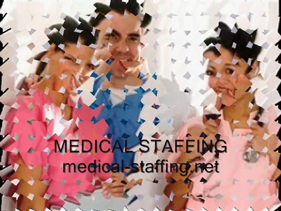 MEDICAL STAFFING
