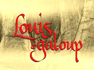 Louis le galoup - romans
