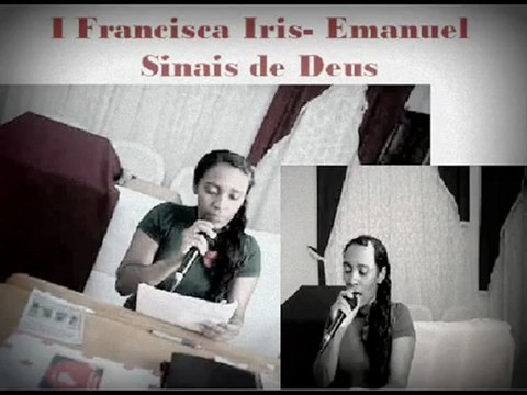 PRECIOSIODADE DAMARES ~ Irm Francisca iris Igreja Emanuel Sinais de Deus