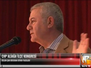 CHP Aliağa Kongresi Alaaddin Yüksel Konuşması