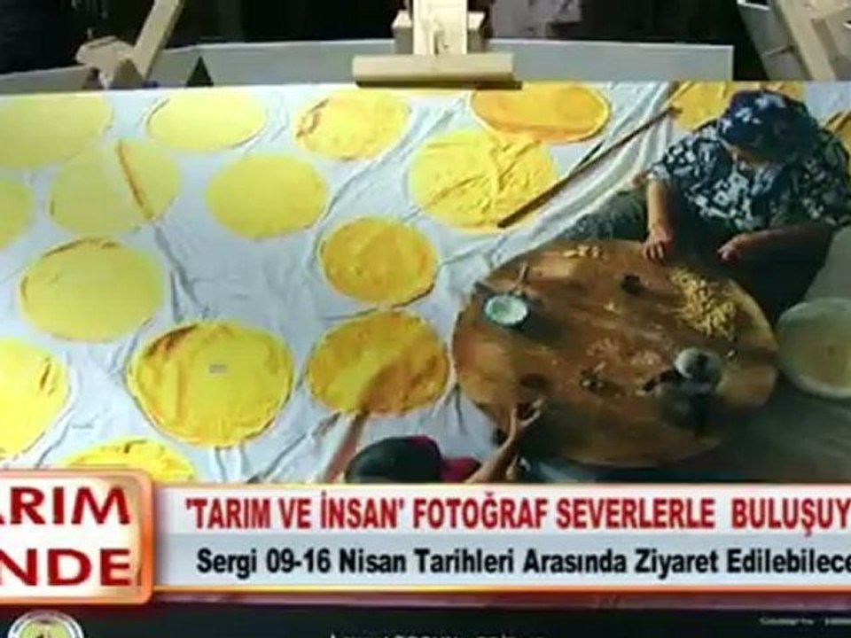 ‘TARIM VE İNSAN’ FOTOĞRAF SEVERLERLE BULUŞUYOR 10042012