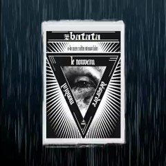 ZBATATA LNDM (Le Nouveau Désordre Mondial)